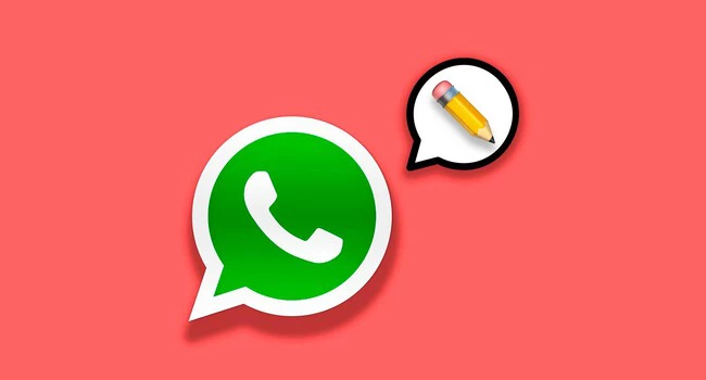 Mengedit Pesan WhatsApp Akan Dimungkinkan: Sudah Dalam Pengujian di WhatsApp Web