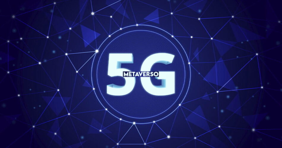 Mengapa 5G Penting Untuk Metaverse