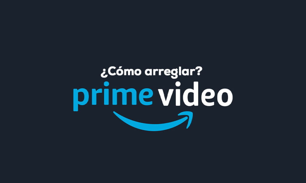 Cara Memperbaiki Amazon Prime Video Saat Tidak Berfungsi